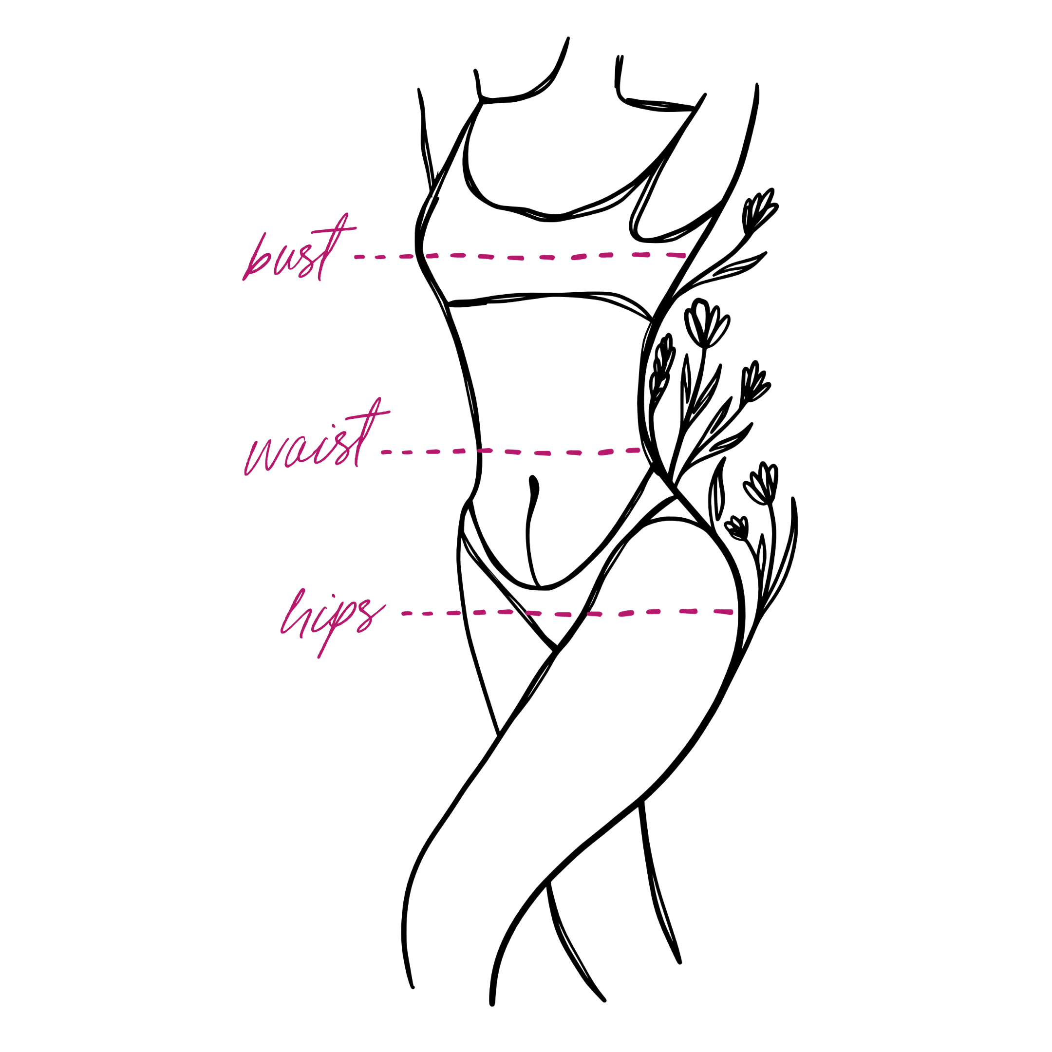 A female silhouette doodle with floral accents in black with pink measurement instructions for bust, waist and hip on a white background