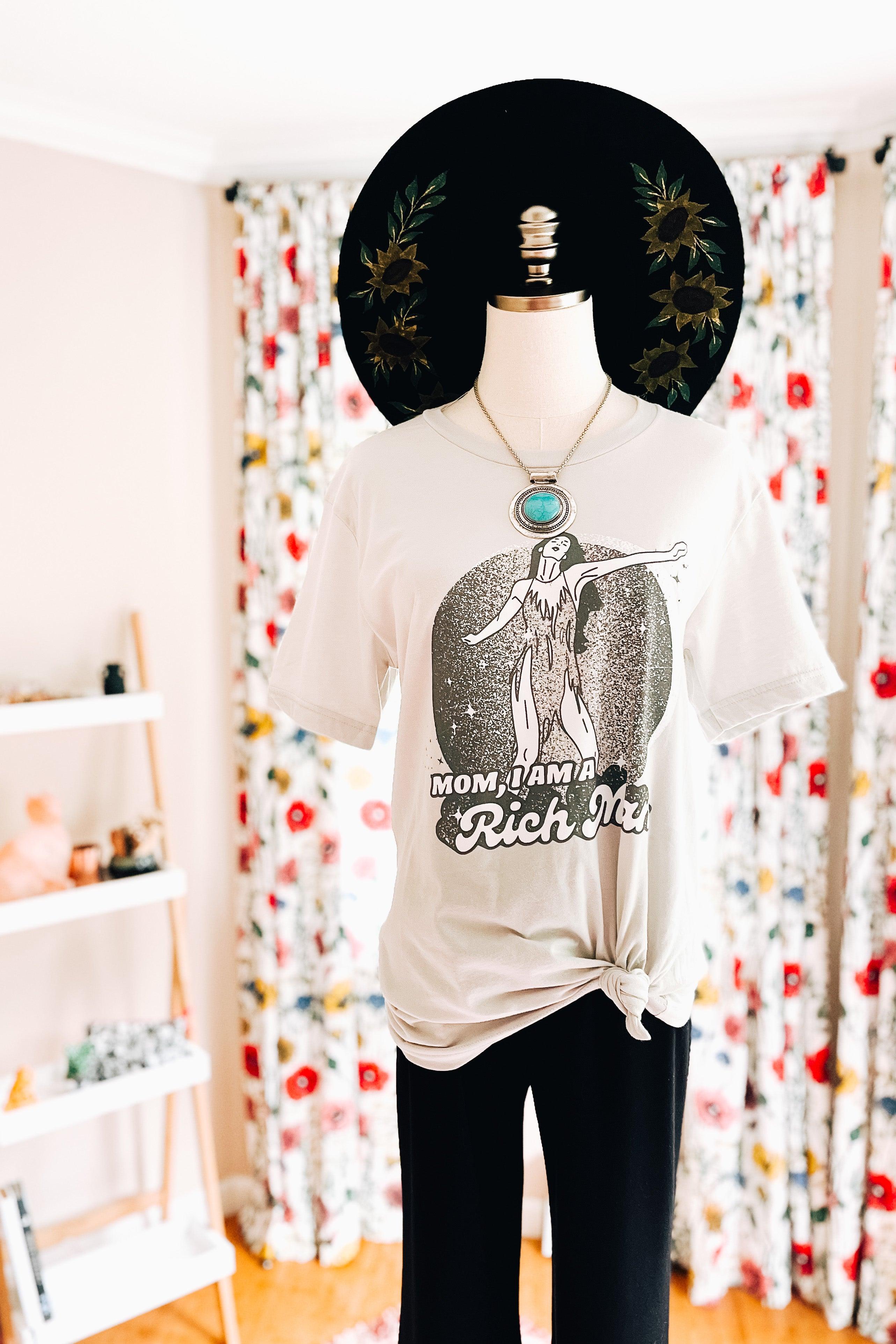 Mom, I Am a Rich Man Graphic Tee - Atomic Wildflower