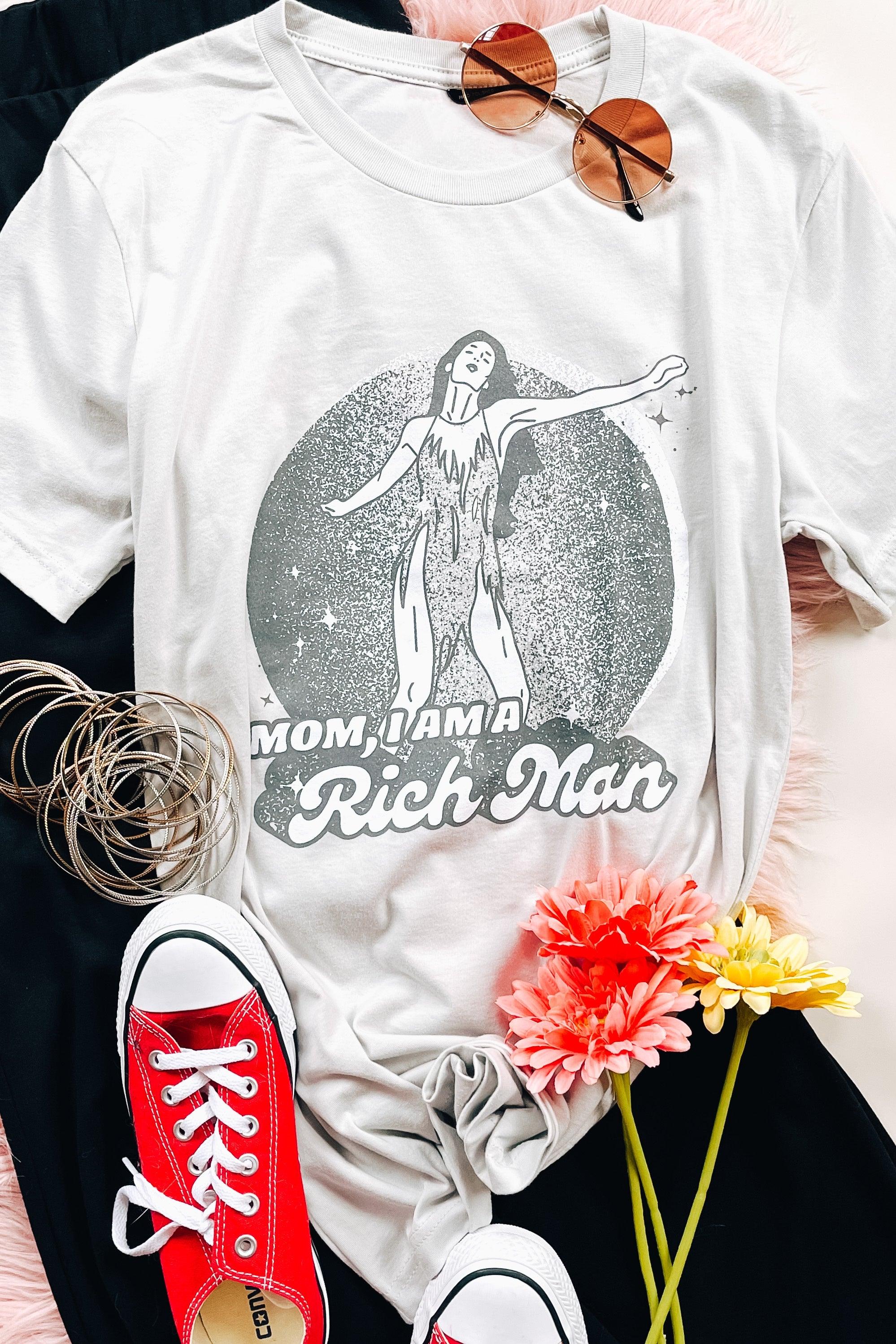 Mom, I Am a Rich Man Graphic Tee - Atomic Wildflower